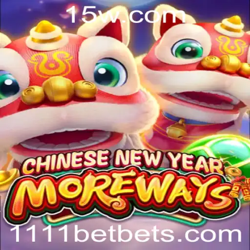 Descubra o Mundo de Diversão em 'CHINESENEWYEARMOREWAYS': Um Jogo Empolgante com a Chave '1111 Bet'